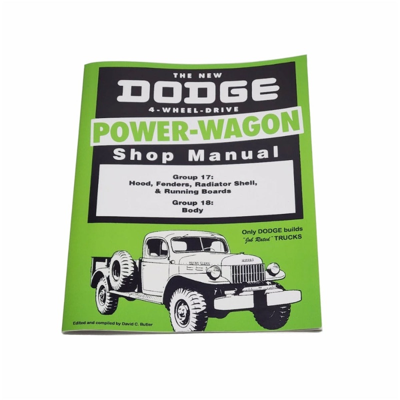 The New Dodge 4-Wheel-Drive Power Wagon Shop Manual Group 17 & 18 – NBK-376