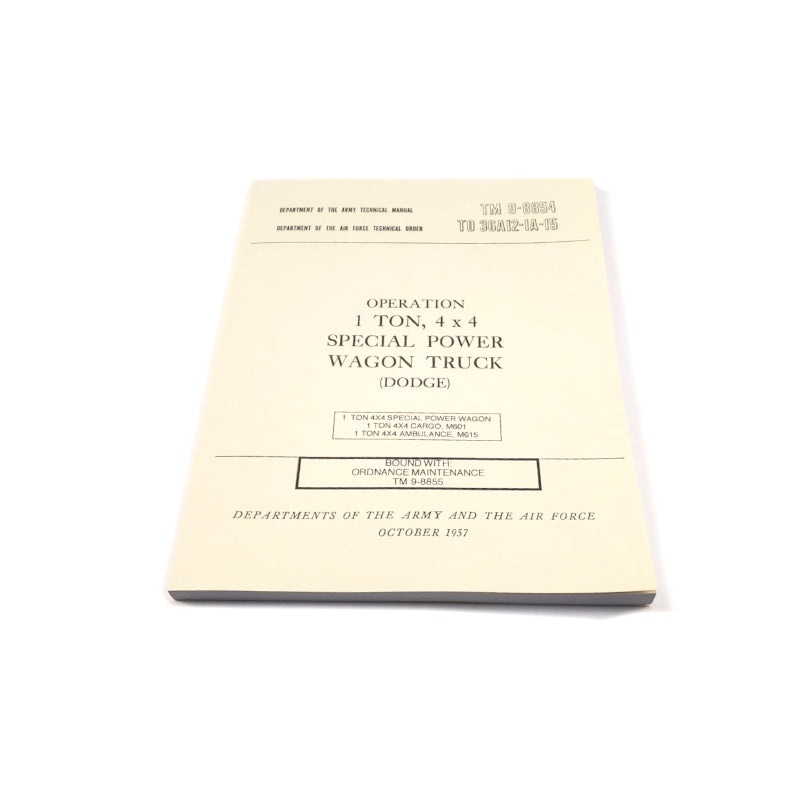 TM 9-8854 TO 36A12-1A-15 – Operation 1 Ton, 4×4 Special Power Wagon Truck M601/M615 – RBK-391