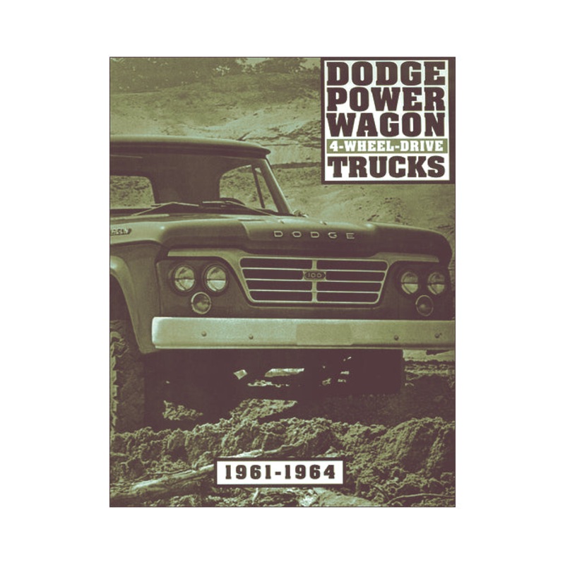 Dodge Power Wagon 4-Wheel-Drive Trucks 1961-1964 Manual – NBK-305