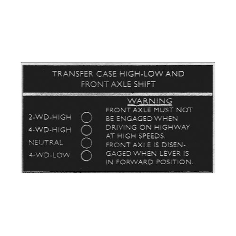 Data Plate #36 – 1957-1960 W-100/200/300 Single Lever Transfer Case Shift Pattern Decal